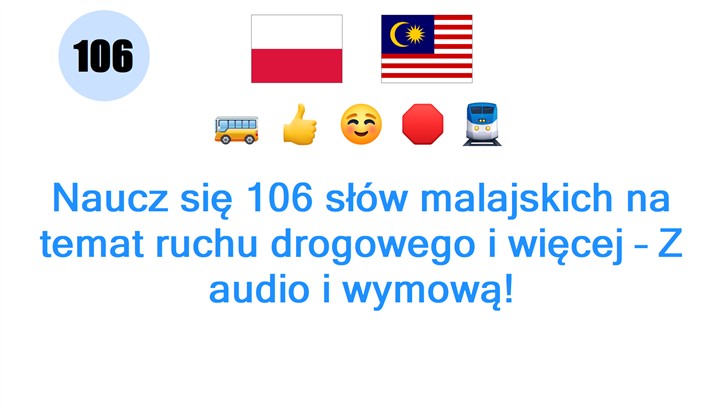 Naucz się 106 słów malajskich na temat ruchu drogowego i więcej – Z audio i wymową!